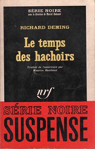 Couverture Le Temps des hachoirs Gallimard