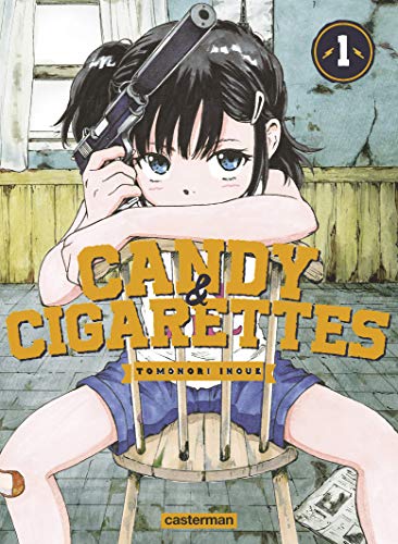 Couverture Candy & Cigarettes tome 1 Casterman