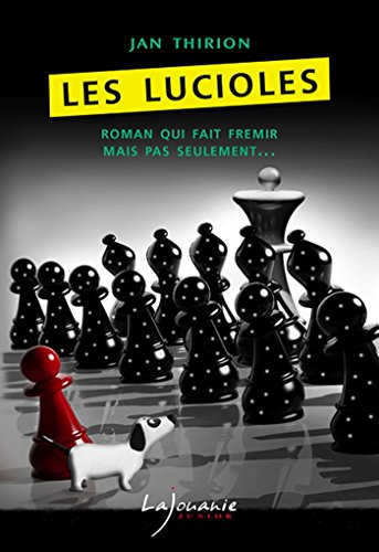 Couverture Les Lucioles Editions Lajouanie