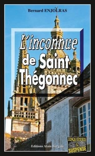 Couverture L'inconnue de Saint-Thgonnec Editions Alain Bargain