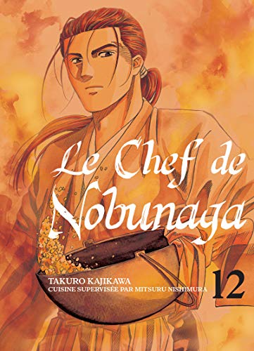 Couverture Le Chef de Nobunaga tome 12 Komikku ditions