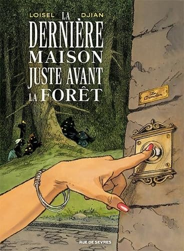 Couverture La dernire maison juste avant la fort