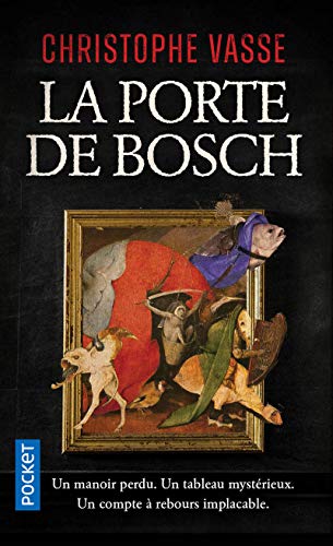 Couverture La Porte de Bosch Pocket