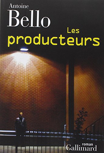 Couverture Les Producteurs Gallimard