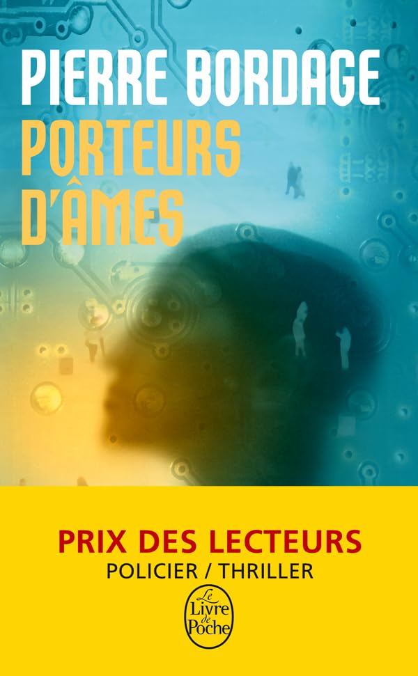 Couverture Porteurs d'�mes Livre de Poche