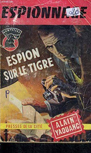 Couverture Espion sur le Tigre  Presses de la Cit Coll. Un Mystre n 494
