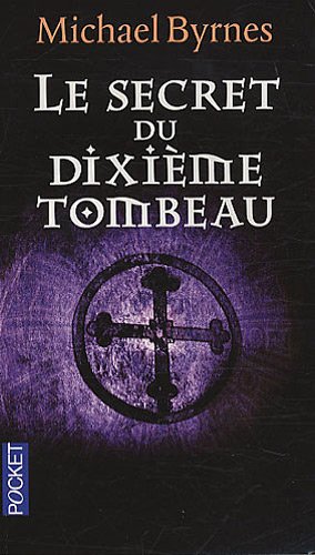 Couverture Le Secret du dixime tombeau Pocket