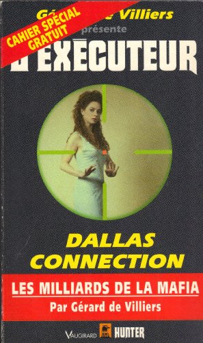 Couverture Dallas Connection  Grard de Villiers