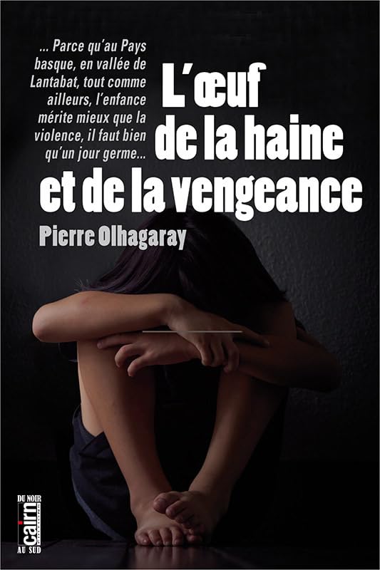 Couverture L'oeuf de la haine et de la vengeance