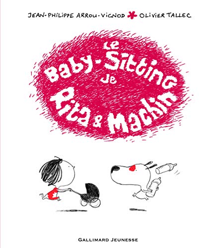 Couverture Le Baby-sitting de Rita et Machin Gallimard