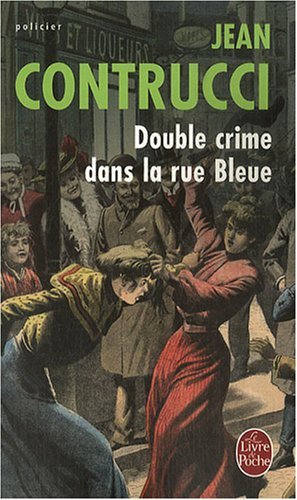 Couverture « Double crime dans la rue Bleue »