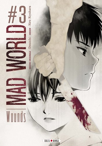 Couverture Mad World - Wounds Soleil