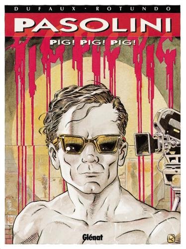 Couverture Pasolini : Pig! Pig! Pig!