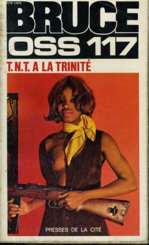 Couverture T.N.T.  La Trinit Presses de la Cit
