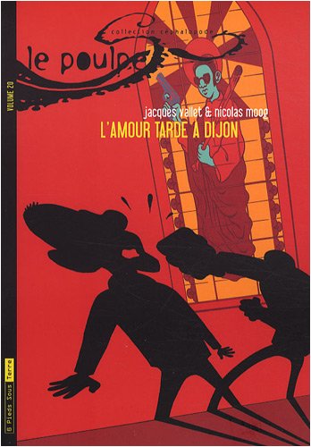 Couverture L'Amour tarde  Dijon 6 Pieds sous Terre Editions