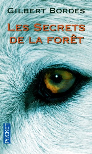 Couverture Les Secrets de la fort Pocket