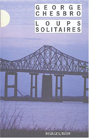 Couverture Loups solitaires Rivages