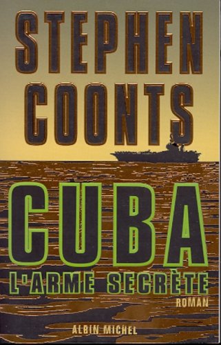 Couverture Cuba, l'arme secrte Albin Michel