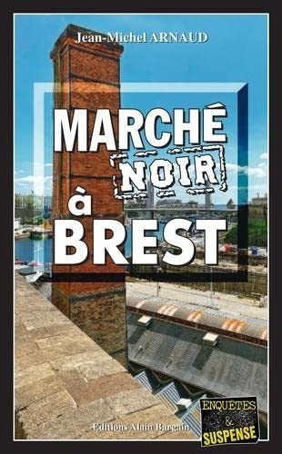 Couverture March noir  Brest Editions Alain Bargain