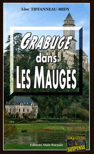 Couverture Grabuge dans Les Mauges Editions Alain Bargain