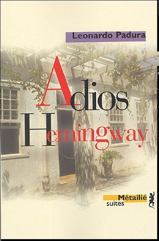Couverture Adios Hemingway Editions Mtaili