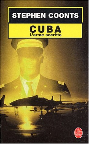 Couverture Cuba, l'arme secrte Livre de Poche