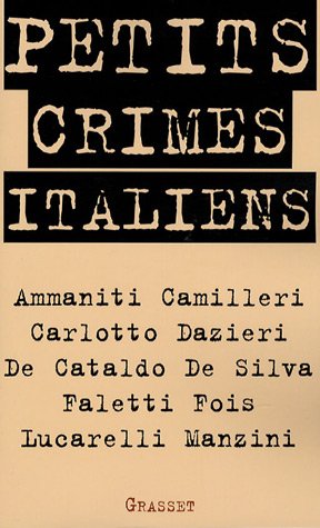 Couverture Petits crimes italiens Grasset