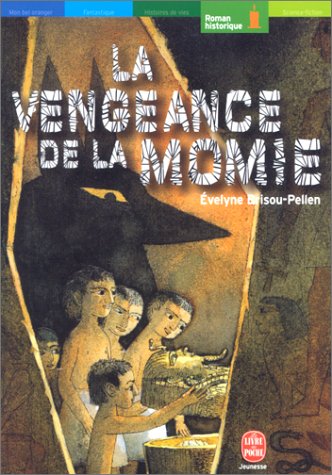 Couverture La Vengeance de la momie Livre de Poche Jeunesse