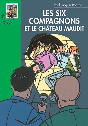 Couverture Les Six Compagnons et le Chteau maudit Hachette Roman