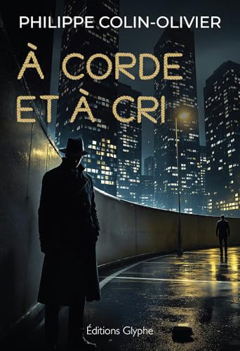 Couverture  corde et  cri