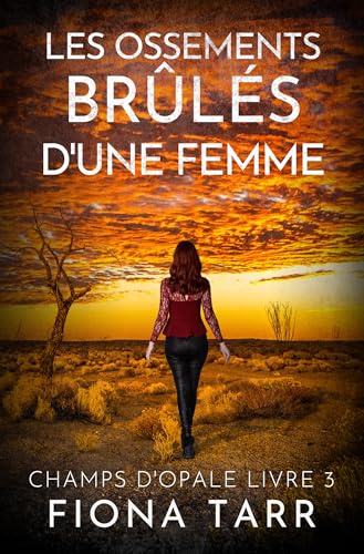 Couverture Les Ossements brls dune femme
