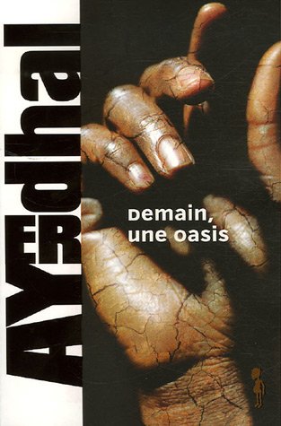 Couverture Demain, une oasis