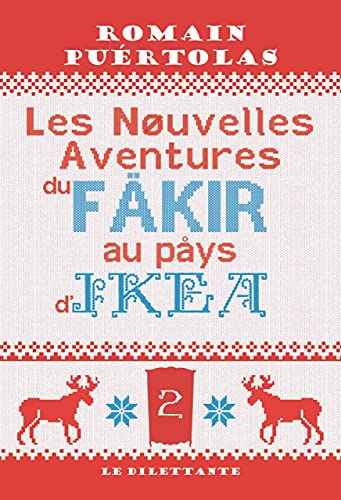 Couverture Les Nouvelles Aventures du fakir au pays d'Ikea Le Dilettante