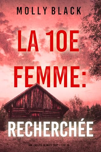 Couverture La 10e femme : Recherche