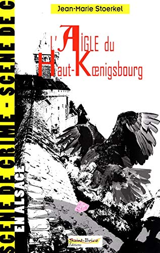 Couverture L'Aigle du Haut-Koenigsbourg