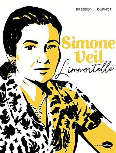 Couverture Simone Veil - L'immortelle MARAbulles