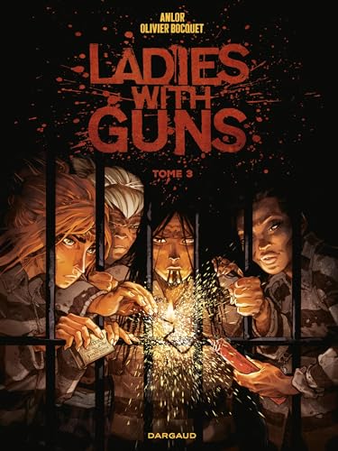 Couverture Ladies with guns tome 3 Dargaud