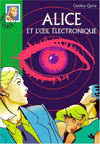 Couverture Alice et lOeil lectronique Hachette Roman