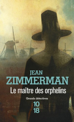 Couverture Le Matre des orphelins 10/18