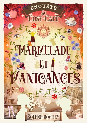 Couverture Marmelade et manigances