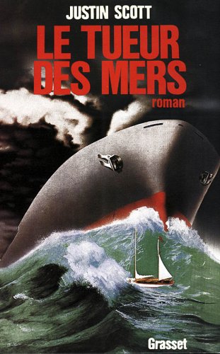 Couverture Le Tueur des mers Grasset