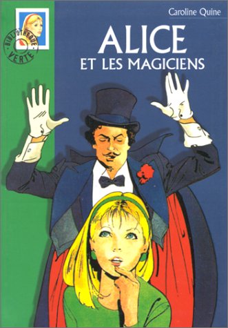 Couverture Alice et les Magiciens Hachette