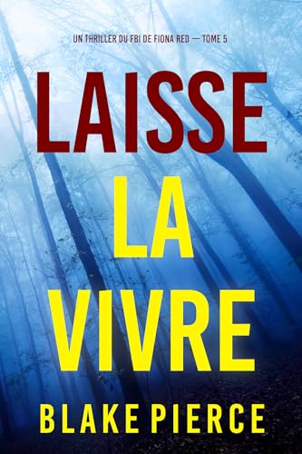 Couverture Laisse-la vivre