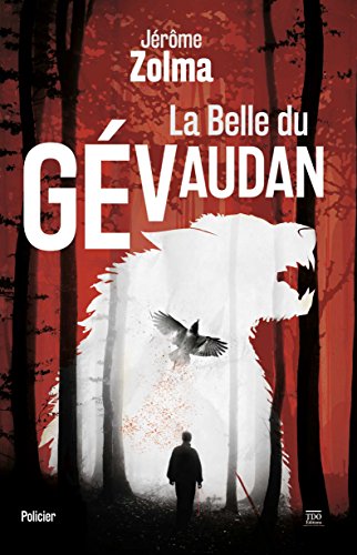 Couverture La Belle du Gvaudan TDO Editions