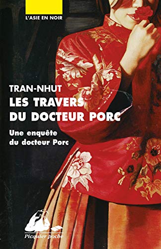Couverture Les Travers du docteur Porc Editions Philippe Picquier