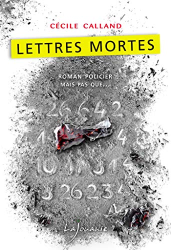 Couverture Lettres mortes Editions Lajouanie