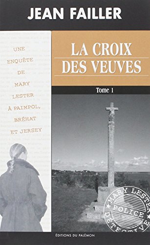 Couverture La Croix des veuves Tome 1 Editions du Palmon