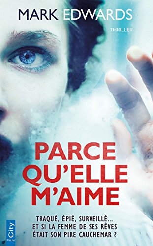 Couverture Parce qu'elle m'aime City Editions