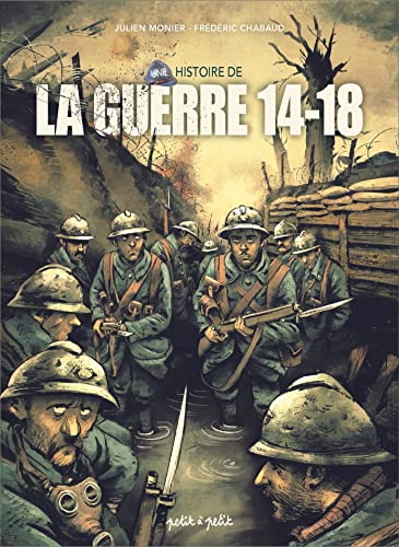 Couverture Une Histoire de la guerre 14-18