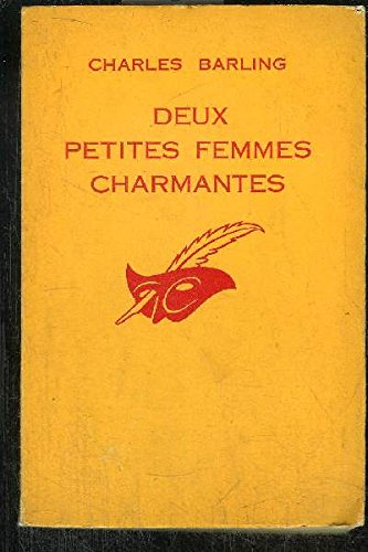 Couverture Deux petites femmes charmantes lIBRAIRIE DES CHAMPS ELYSEES EDITIONS LE MASQUE N 09836